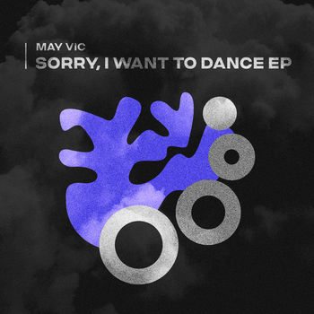 Sorry, I want to dance