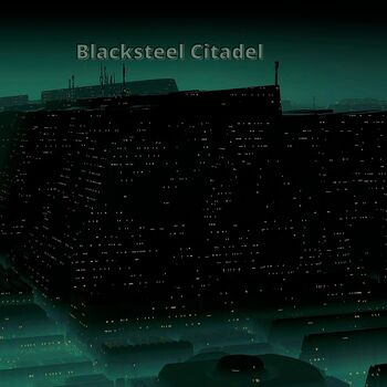 Blacksteel Citadel