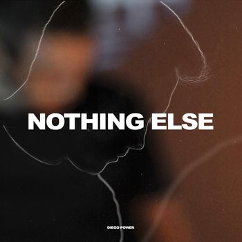 Nothing Else