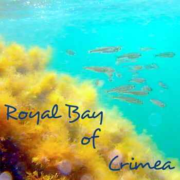 Royal Bay of Crimea