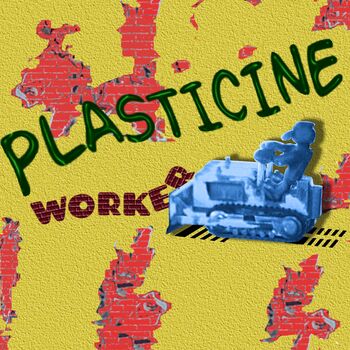 Plasticine Worker