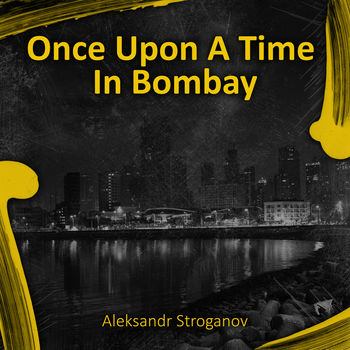 Once Upon A Time In Bombay