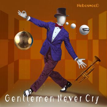 Gentlemen never cry