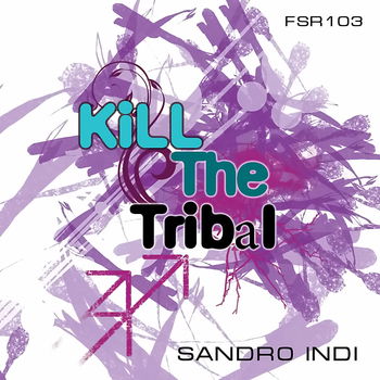 Kill The Tribal