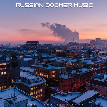 RUSSIAN DOOMER MUSIC