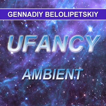 Ufancy - Ambient