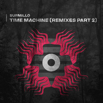 Time Machine (Remixes Part 2)